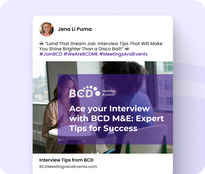 Social post from BCD Meetings & Events featuring interview tips, illustrating how HireSocial automates branded content for talent engagement.