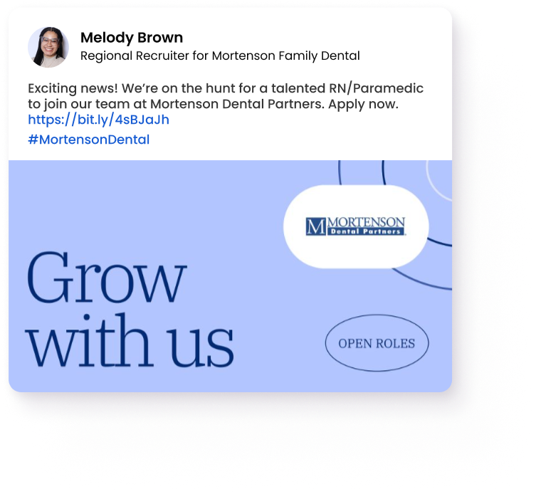 Mortenson Dental is hiring — See how social recruiting drives results Recruiter from Mortenson Dental sharing a hiring post for an RN or Paramedic role using social recruiting